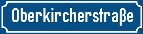 Straßenschild Oberkircherstraße