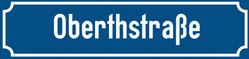 Straßenschild Oberthstraße
