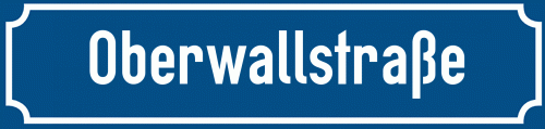 Straßenschild Oberwallstraße zum kostenlosen Download