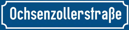 Straßenschild Ochsenzollerstraße