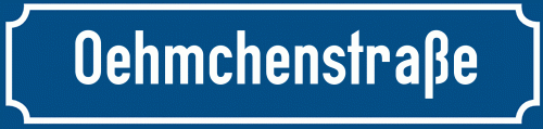 Straßenschild Oehmchenstraße