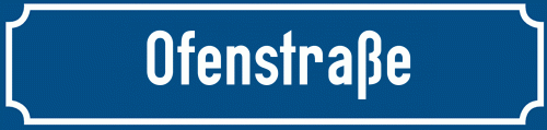 Straßenschild Ofenstraße