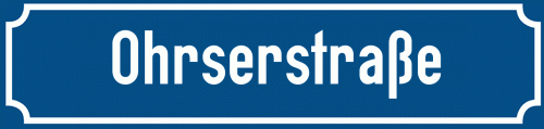 Straßenschild Ohrserstraße