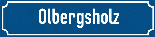 Straßenschild Olbergsholz