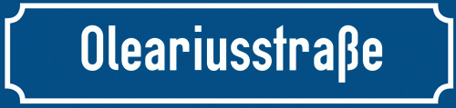 Straßenschild Oleariusstraße