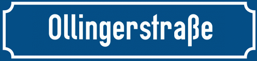 Straßenschild Ollingerstraße