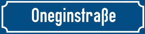 Straßenschild Oneginstraße