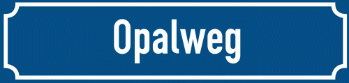 Straßenschild Opalweg