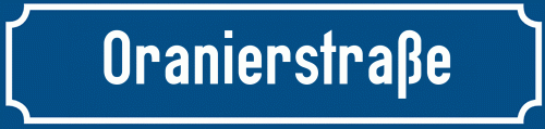 Straßenschild Oranierstraße