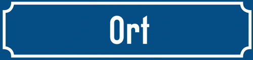 Straßenschild Ort