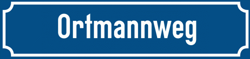 Straßenschild Ortmannweg