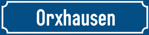 Straßenschild Orxhausen