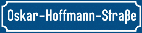 Straßenschild Oskar-Hoffmann-Straße
