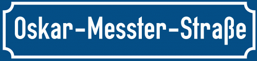 Straßenschild Oskar-Messter-Straße zum kostenlosen Download