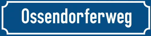 Straßenschild Ossendorferweg