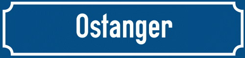 Straßenschild Ostanger
