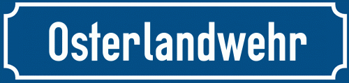 Straßenschild Osterlandwehr