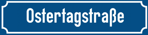 Straßenschild Ostertagstraße zum kostenlosen Download