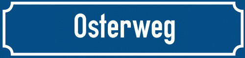 Straßenschild Osterweg