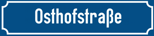 Straßenschild Osthofstraße