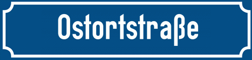 Straßenschild Ostortstraße