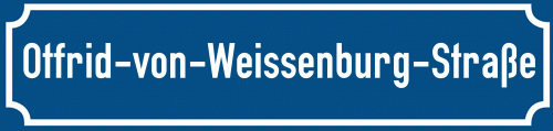 Straßenschild Otfrid-von-Weissenburg-Straße