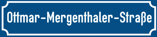 Straßenschild Ottmar-Mergenthaler-Straße