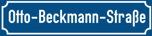 Straßenschild Otto-Beckmann-Straße