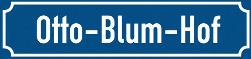 Straßenschild Otto-Blum-Hof