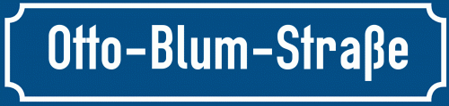 Straßenschild Otto-Blum-Straße