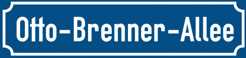 Straßenschild Otto-Brenner-Allee