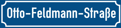 Straßenschild Otto-Feldmann-Straße zum kostenlosen Download