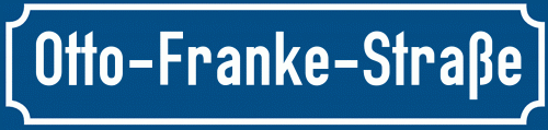 Straßenschild Otto-Franke-Straße