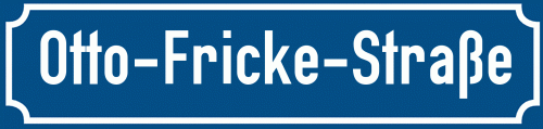 Straßenschild Otto-Fricke-Straße