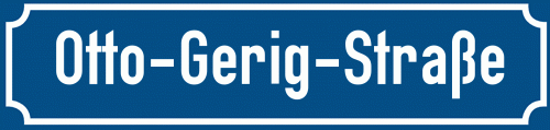 Straßenschild Otto-Gerig-Straße