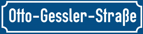Straßenschild Otto-Gessler-Straße