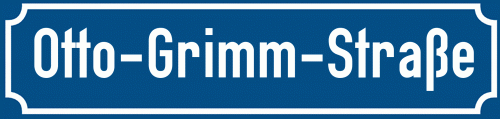 Straßenschild Otto-Grimm-Straße
