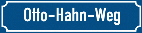 Straßenschild Otto-Hahn-Weg zum kostenlosen Download