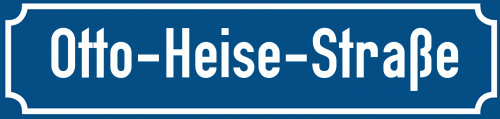 Straßenschild Otto-Heise-Straße