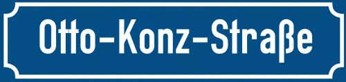Straßenschild Otto-Konz-Straße