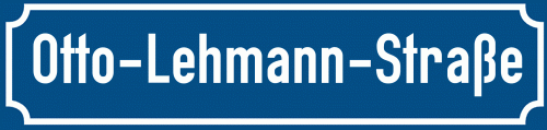 Straßenschild Otto-Lehmann-Straße