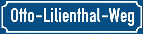 Straßenschild Otto-Lilienthal-Weg