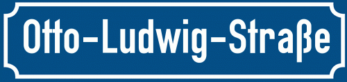 Straßenschild Otto-Ludwig-Straße