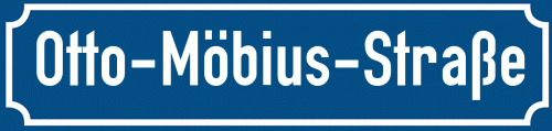 Straßenschild Otto-Möbius-Straße