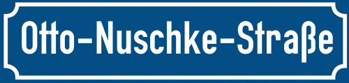 Straßenschild Otto-Nuschke-Straße zum kostenlosen Download