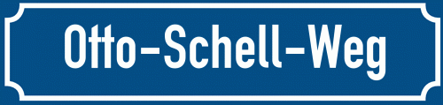 Straßenschild Otto-Schell-Weg