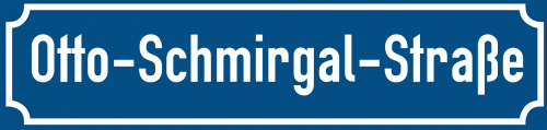 Straßenschild Otto-Schmirgal-Straße