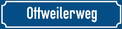 Straßenschild Ottweilerweg