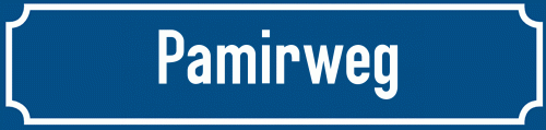 Straßenschild Pamirweg