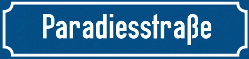 Straßenschild Paradiesstraße